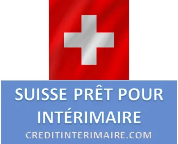SUISSE PRÊT POUR EMPLOYÉ TEMPORAIRE
